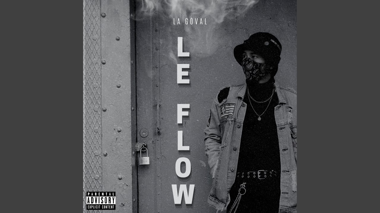 Watch LE FLOW on YouTube Watch LE FLOW on YouTube