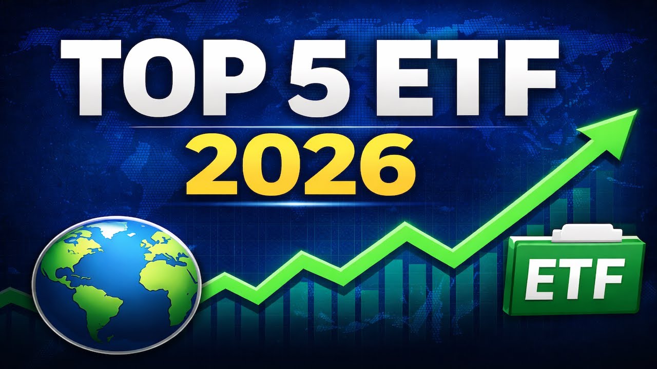 Les 5 Meilleurs ETF pour investir en Bourse en 2026 !