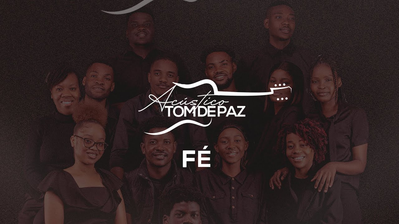 FÉ - TOM DE PAZ (Acústico)