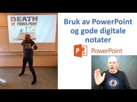 God bruk av PowerPoint og hvordan ta gode digitale notater (film 1 av 2)