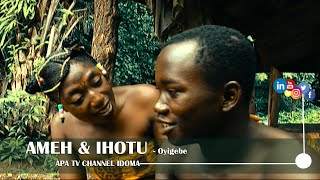 Ameh \& Ihotu, Idoma Movie - Oyigebe