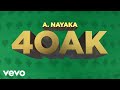 A nayaka  4oak official lyric