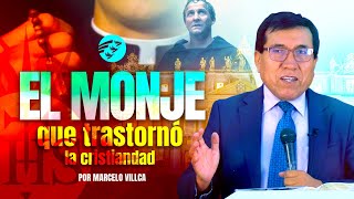 EL MONJE que TRASTORNÓ la CRISTIANDAD y la ⚠CONTRARREFORMA I Marcelo Villca