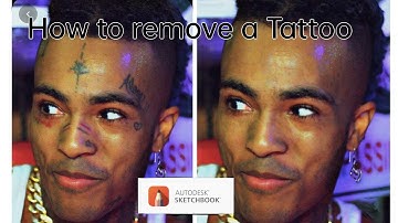 How to remove a tattoo using Autodesk Sketchbook- Xxxtentacion