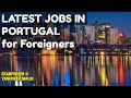 Jobs in PORTUGAL for India Citizens (Salary/Duration/Cost - All Details)