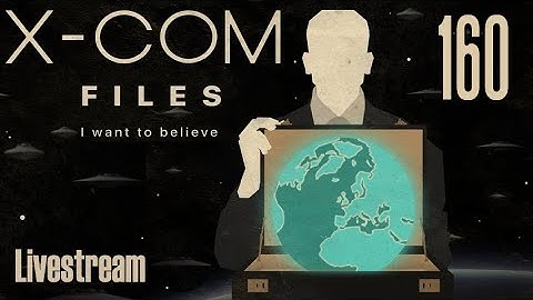 The X-Com Files (Veteran/Stream) — Part 160 - MiB Heavy Troops