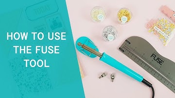How to Use the Fuse Tool - Craftelier