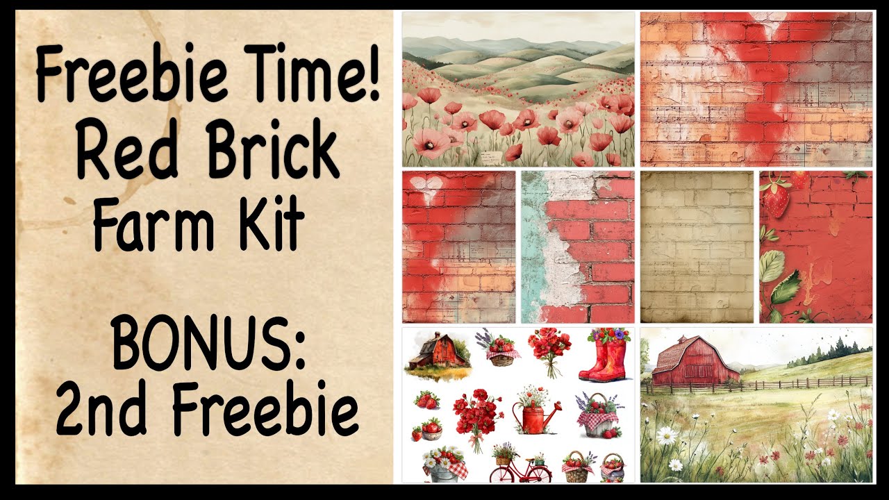 FREEBIE Alert - Red Brick Farm Kit 7 | BONUS 2nd FREEBIE and fun ...