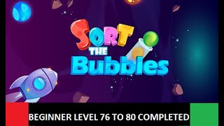 Ball Sort Bubble Sort Puzzle Game 2021 Beginner Level 76 to 80 Completed screenshot 3