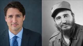 Justin Trudeau, Is Fidel Castro’s Son ! Says Cuba ,....