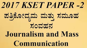 KSET 2017  paper 2 -  Mass Communication & Journalism
