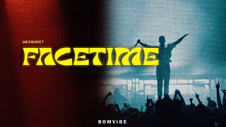 WesGhost - FACETIME (Lyrics)