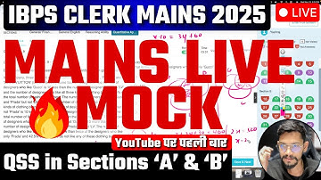 🤯 Live Mock IBPS Clerk Mains | Learn the Smartest Approach for Section A & B | Yashraj Sir | Veteran