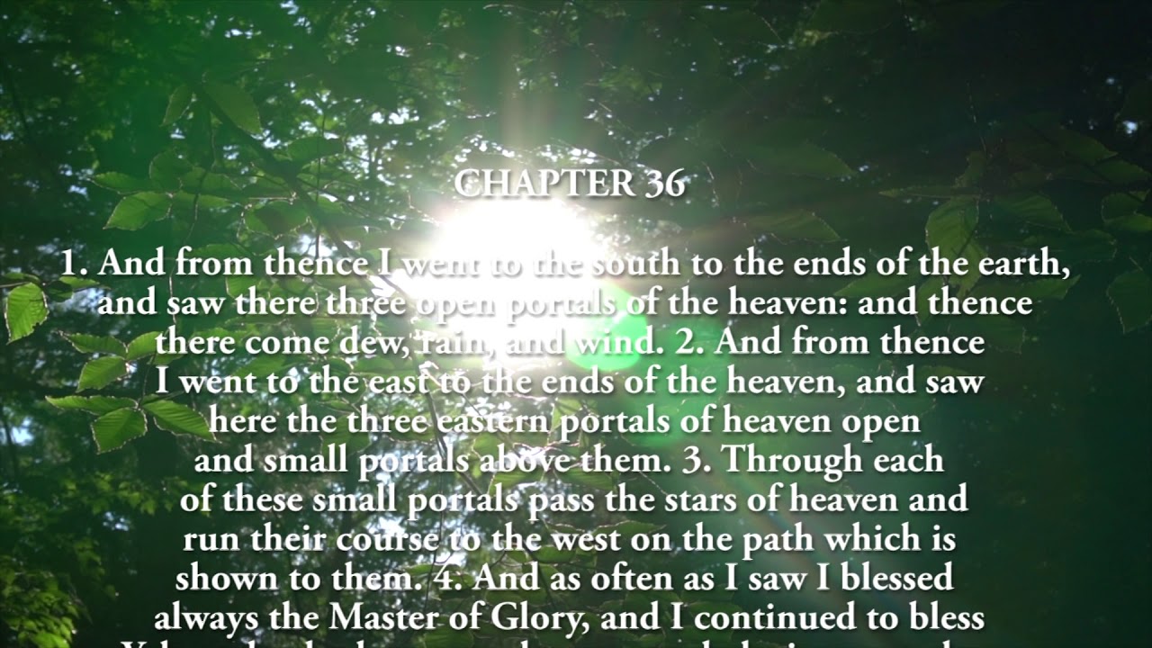 Book of Enoch Chapters 34, 35, 36, and 37 Yahuwah and Yahushuwha - YouTube