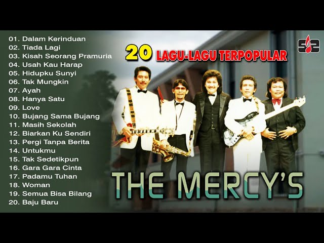 The Mercy's - 20 Lagu Lagu Terpopular class=