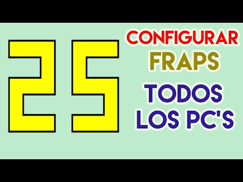 CÓMO CONFIGURAR FRAPS PARA CUALQUIER PC (2021)