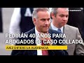 La FGR pedirá 40 años contra abogados acusados por Juan Collado
