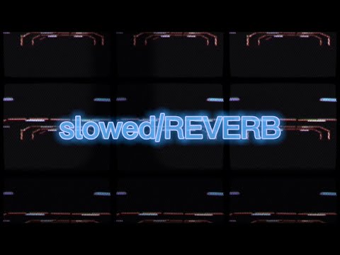 TR/ST - Lost Souls/Eelings (SLOWED/reverb)