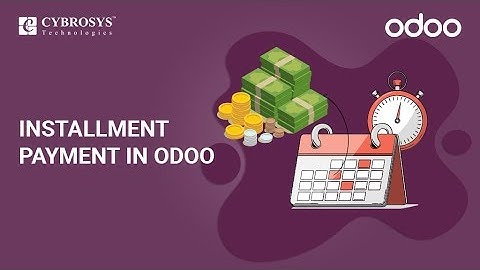 Payment Installment in Odoo