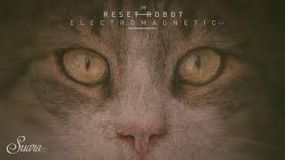 Reset Robot - Mango (Original Mix) [Suara]