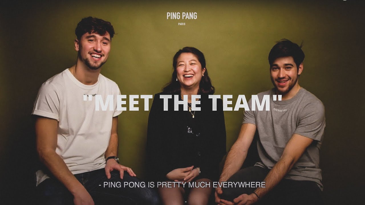 Meet Quentin, Caroline & Benjamin - How did we start? | PING PANG PARIS