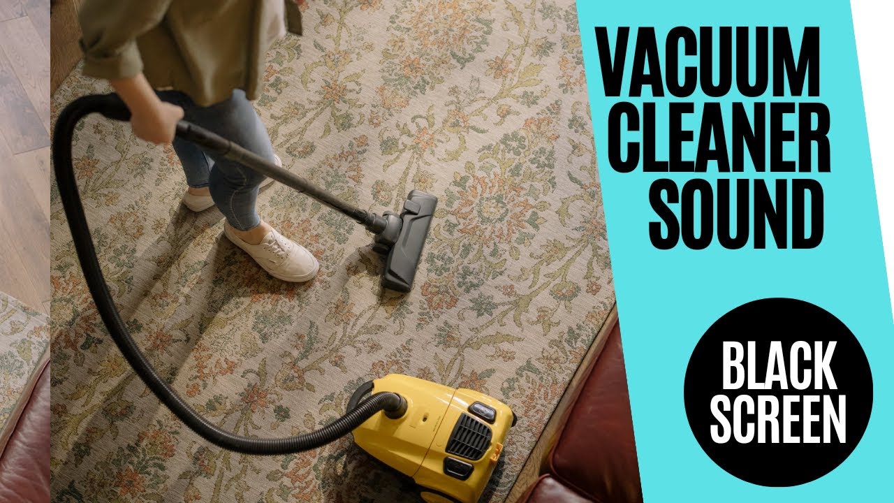 Vacuum cleaner sound black screen Vacuuming carpet Vacuum cleaner