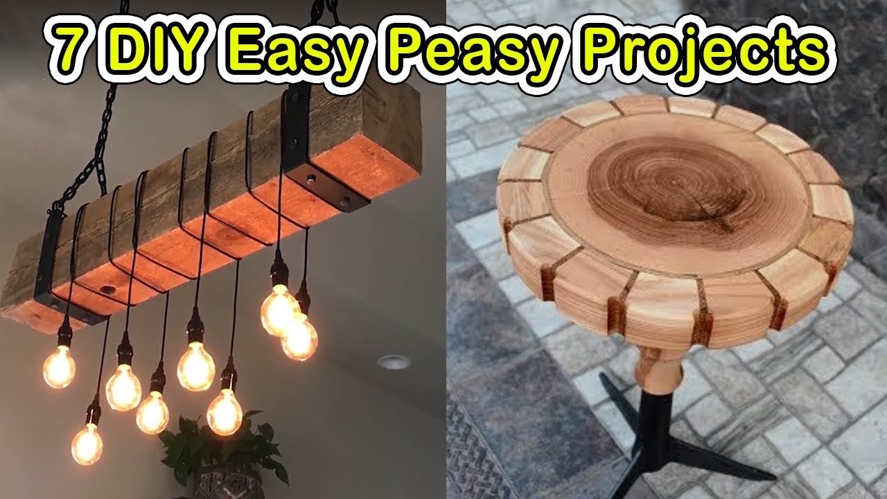 7 Easy Peasy DO IT YOURSELF PROJECTS 