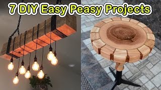 7 Easy Peasy DO IT YOURSELF PROJECTS
