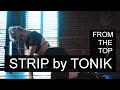 STRIP by @tonik_official FROM THE TOP DANCE STUDIO