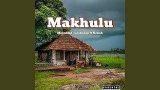 Makhulu (feat. Moonkiid_Lookdeep)
