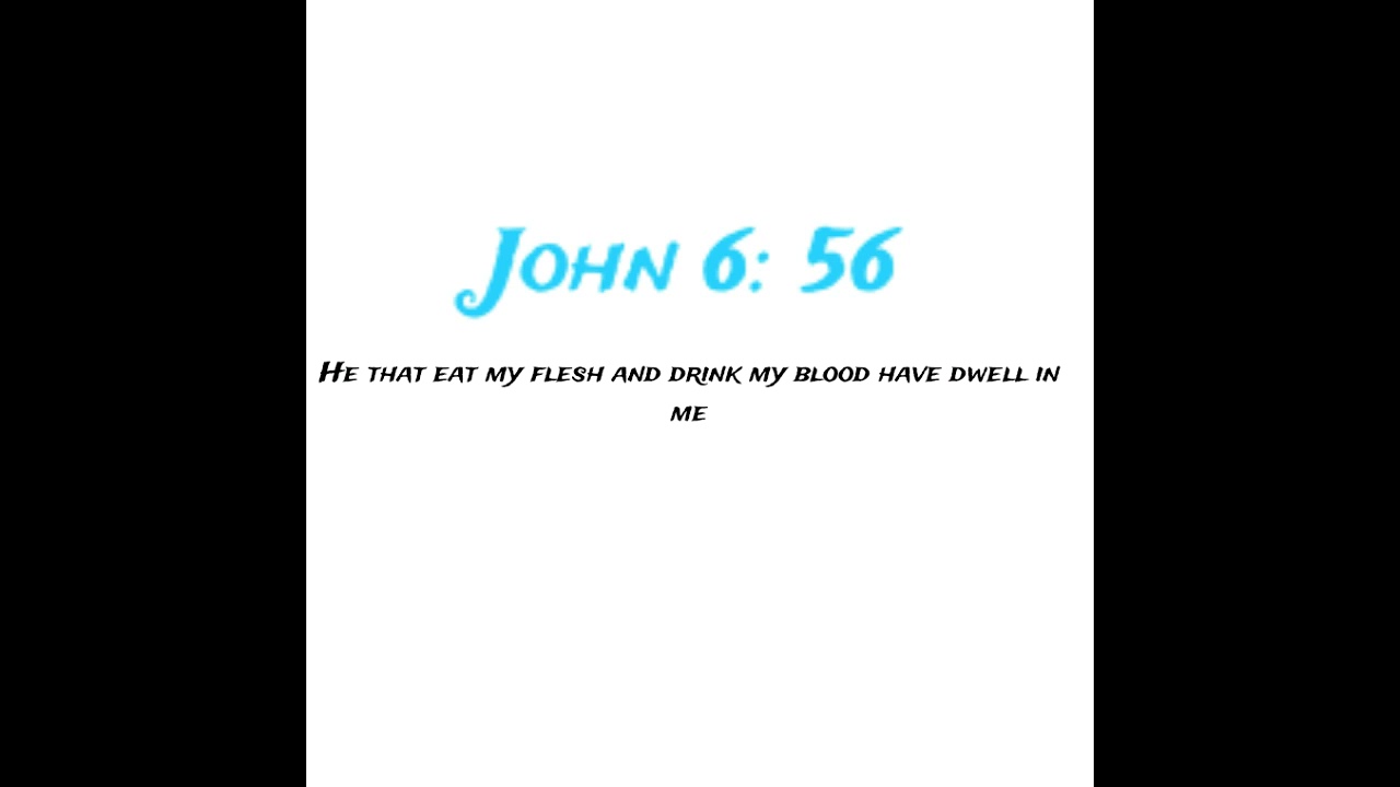 John 6:56 - YouTube