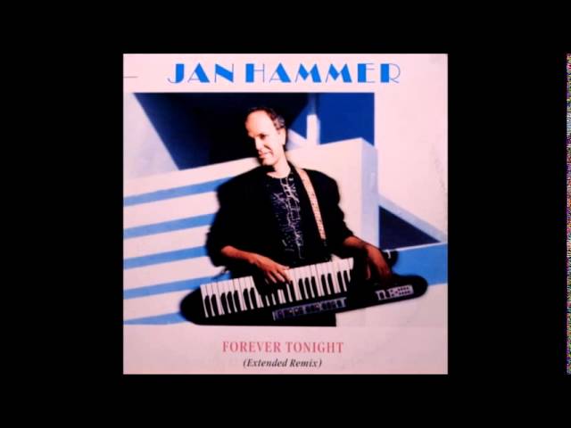 Jan Hammer - Forever Tonight