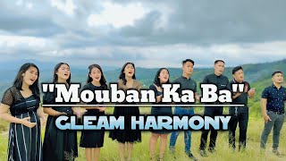 MOUBAN KA BA - The Servant Singers | Gleam Harmony Cover