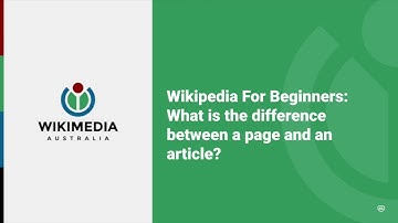 What is the difference between a page and an article on Wikipedia? Wikipedia For Beginners