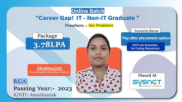 Congrat, Shubhanjali |Selected in Sysnet Global | 3.78 LPA | BCA, PoY 2023 | Shahdol, Madhya Pradesh