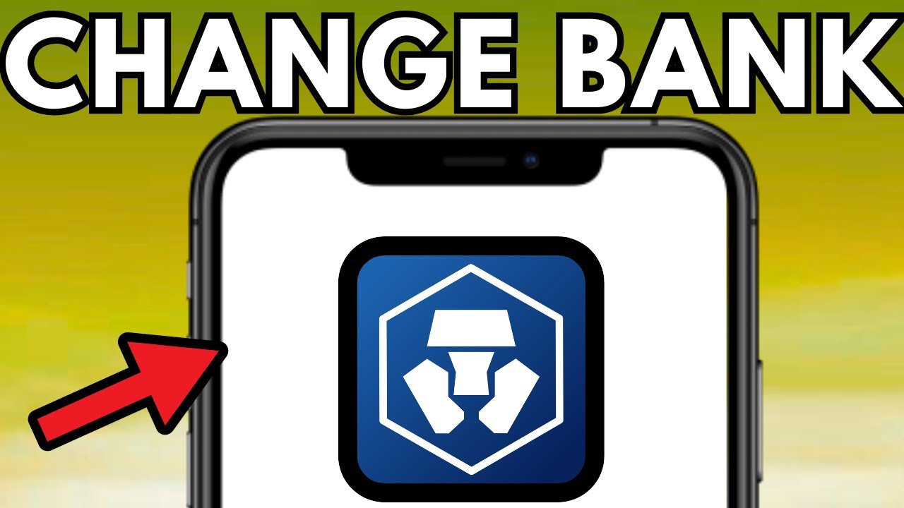 How To Change Your Bank Account On Crypto.com (2025)