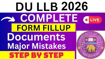 DU LLB 2026 Application Form - DU LLB Registration 2026| How To Fill DU LLB 2026 Application Form