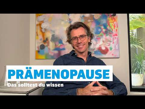 Am I in perimenopause? Dr. Johannes Wimmer