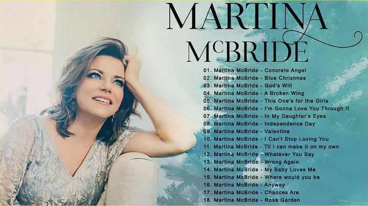 Martina McBride Greatest Hits Full Album 2021 -  T...
