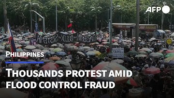Thousands take to streets as Philippines protests flood control fraud | AFP