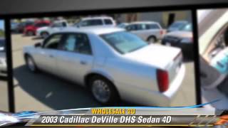 2003 Cadillac DeVille DHS - Wholesale 2U, Tracy