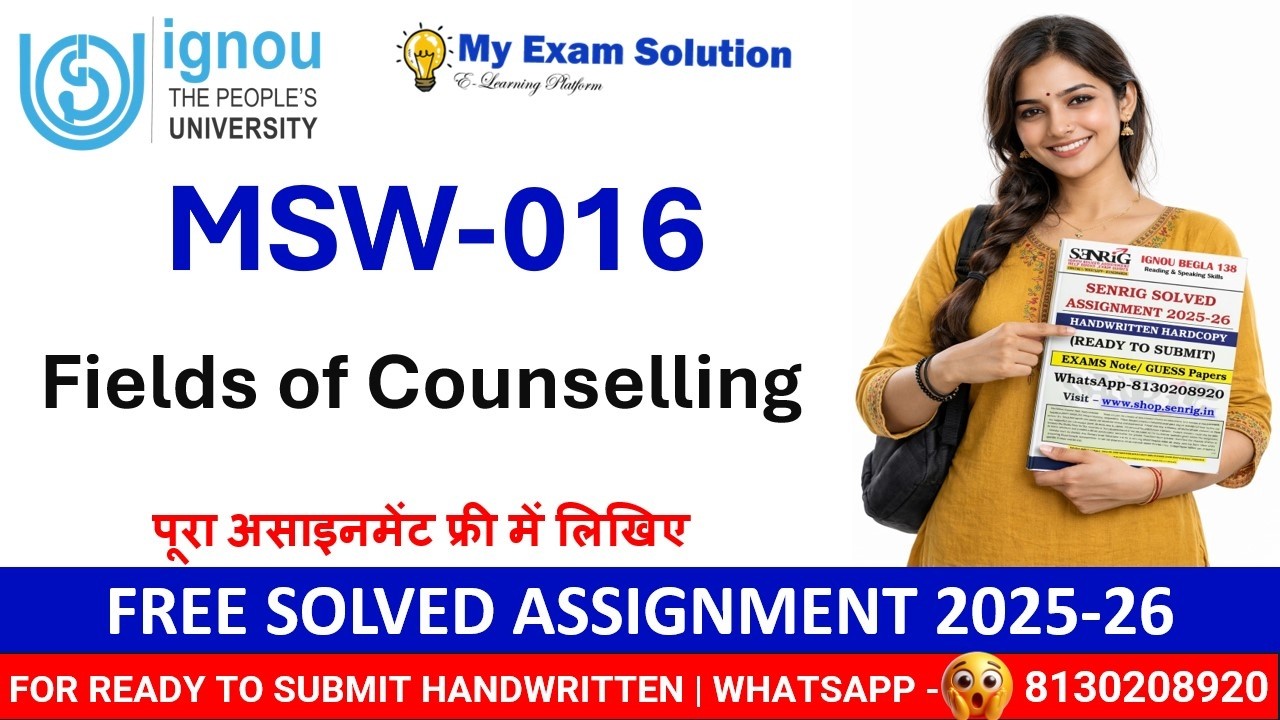 FREE IGNOU MSW-016 Solved Assignment 2025–26 | Fields of Counselling | 100% Accepted