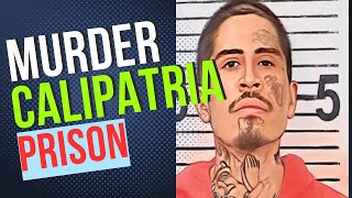 MURDER: Calipatria State Prison