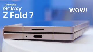 Samsung Galaxy Z Fold 7 - Wow, Real Surprise Is Here