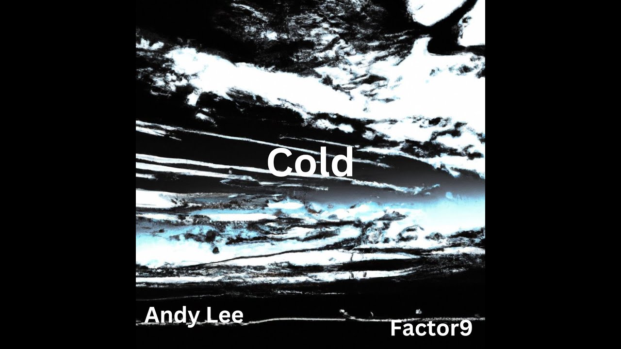 Cold - Factor9 ft. 