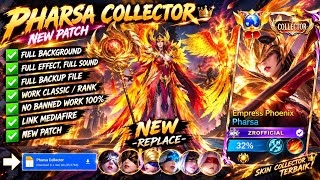 SCRIPT SKIN Pharsa Collector - Empress Phoenix No Password | Full Effect Voice | Pact Terbaru 