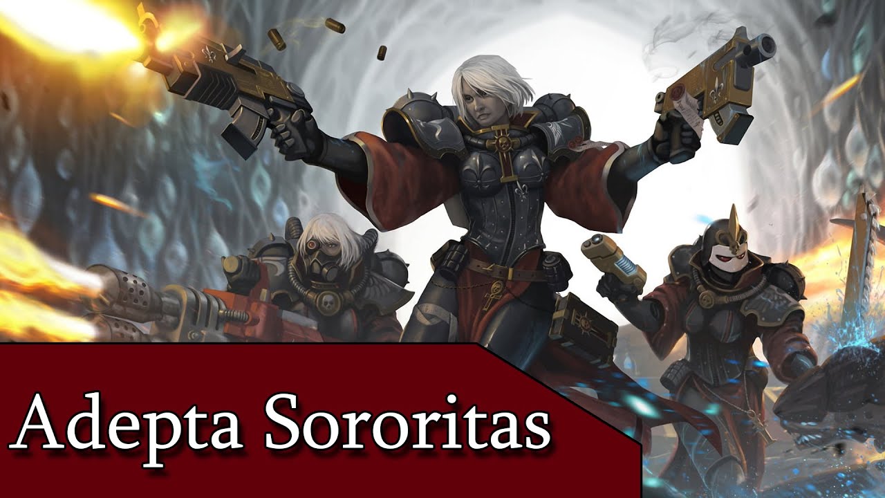 Adepta Sororitas | Die Töchter des Imperators