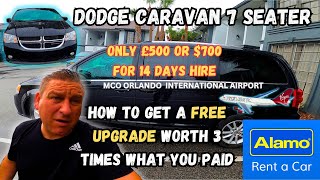 HOW TO GET A FREE UPGRADE WITH ALAMO CAR HIRE - DODGE CARAVAN MCO ORLANDO AIRPORT VIRGIN HOLIDAYS