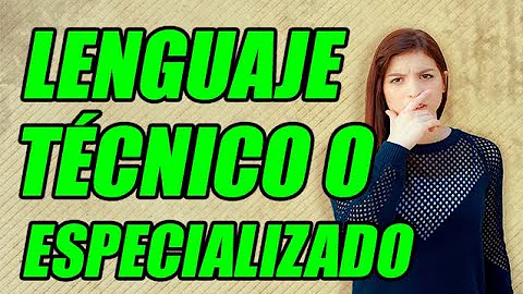 ¿Cuál es el vocabulario especializado?