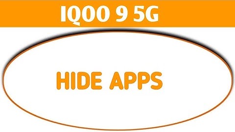 how to hide app iqoo 9 5g, iqoo 9 5g me app hide kaise kare